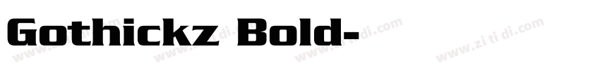 Gothickz Bold字体转换